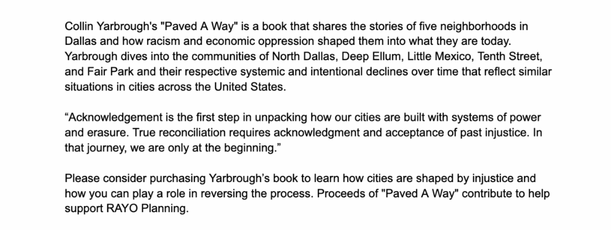 rayoplanning's tweet photo. Please consider purchasing "Paved A Way" to learn how cities are shaped by injustice and how you can play a role in reversing the process. Proceeds contribute to help support RAYO Planning.
https://t.co/pT3jeGlmbG

#RayoPlanning #PeoplePoweredPlanning #Dallas #UrbanPlanning https://t.co/gM7PFloZvj
