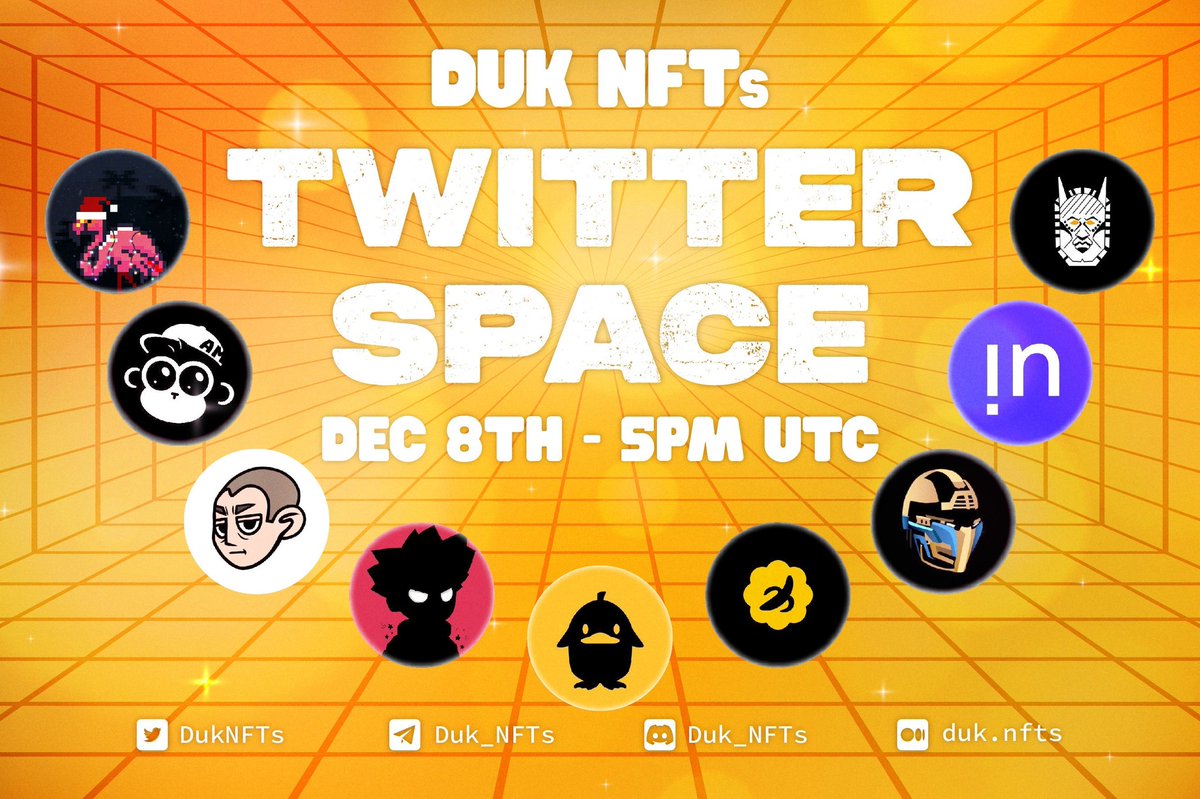 DukNFTs's tweet photo. 🐥 GM&amp;GN #AptosCommunity

Duk is honored to have these #BUIDLers to discuss Aptos NFT Price at 5PM UTC on Dec 8th 🔥
@AptosMonkeys 
@Aptomingos
@MoversNFT
@MavrikDAO
@Springers_nft
@MACKS_NFT
@TheBulanNFT
@rethinkablexyz

Set a reminder for our Space now!
https://t.co/WwRIIb1Esb https://t.co/AcL7BypRkW