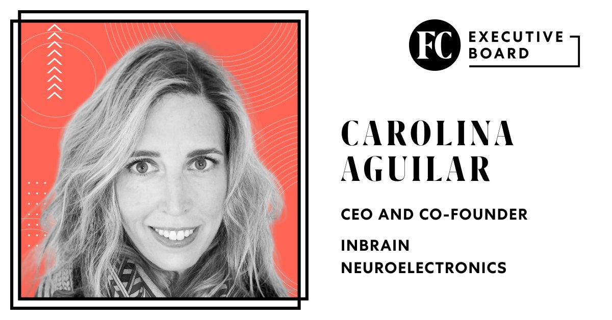 Innovative and creative as they come, Carolina Aguilar of INBRAIN Neuroelectronics has been invited to join Fast Company Executive Board. We're an invitation-only group of leaders who are defining the future of business through design and impact. fastco.expert/3iE1XUR