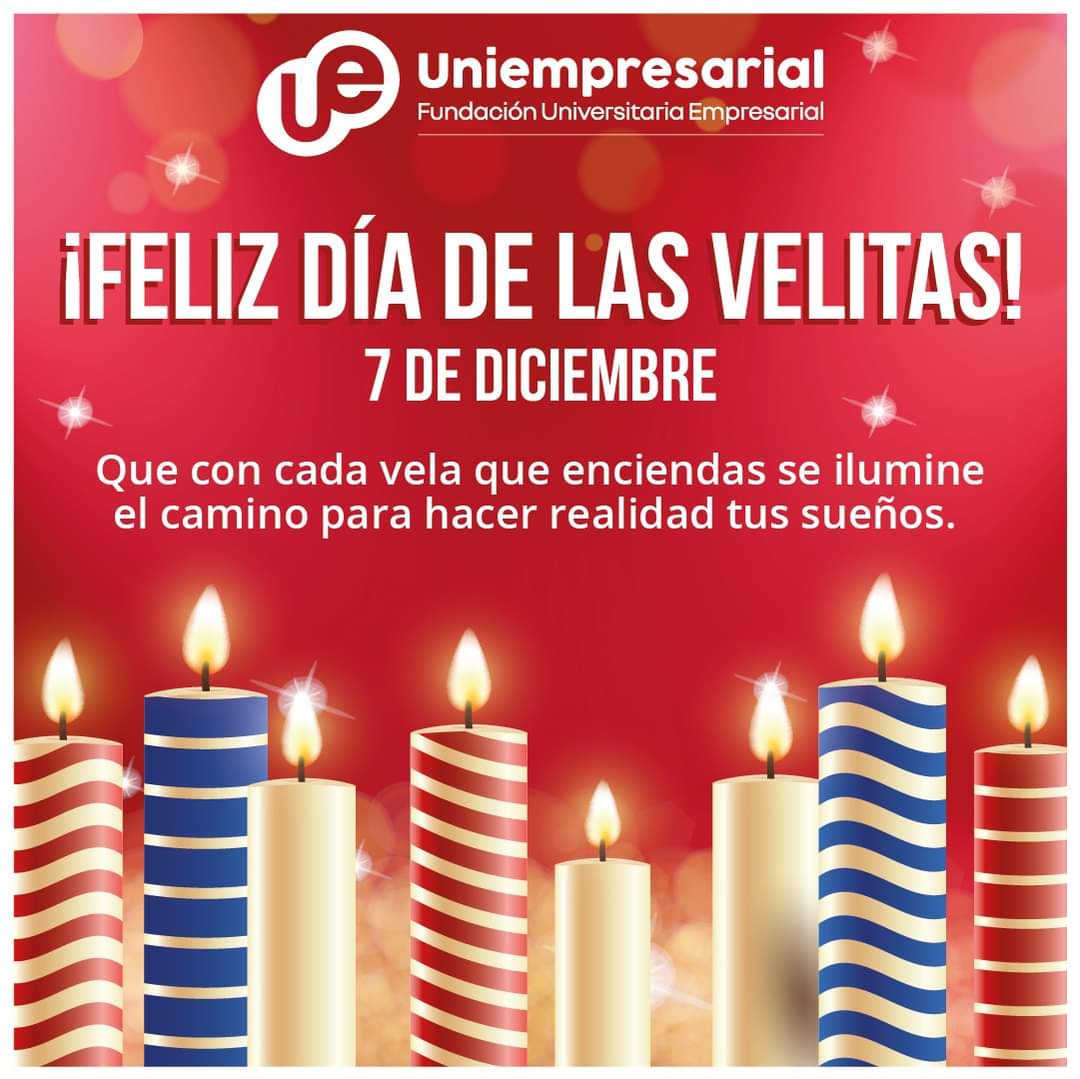 🙂Haz que cada lugar al que vayas se ilumine con tu presencia. Uniempresarial te desea un ¡Feliz Día de las Velitas!🕯 

#Uniempresarial  
#Bogotá