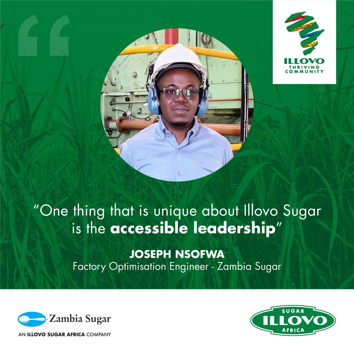 “One unique thing about Illovo is the accessible leadership – it isn’t strange for the MD to call you by name regardless of your level in the organisation.” 

Meet #JosephNsofwa, Factory Optimisation Engineer at Zambia Sugar. #ThrivingAfricanCommunity #ThrivingConversations