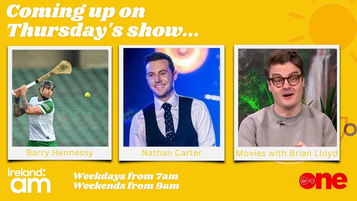 IrelandAMVMTV's tweet photo. Coming Up Tomorrow:

🏑Limerick Hurler @BarryHeano1 opens up about his battle with an eating disorder. 

🎤Irish Country Singer @iamNATHANCARTER joins us to talk about his new album. 

🎥@BrianMLloyd is back with our weekly movies round-up. 

#IrelandAM https://t.co/hXXq2xeFcd