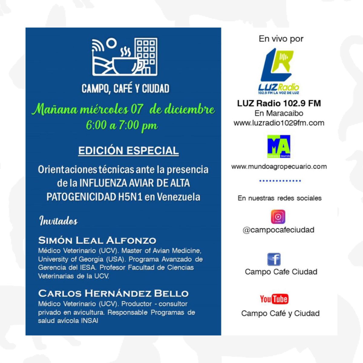 AvisaVenezuela's tweet photo. Te invitamos a sintonizar Campo, café y ciudad @campocafeciudad quienes tocarán el tema de la Influencia Aviar en Venezuela, este miércoles 7 de diciembre de 6pm a 7pm.
#AVISAVenezuela #CampoCafeyCiudad #InfluenzaAviar #ProgramaRadio #Venezuela https://t.co/wztVyZAPjS