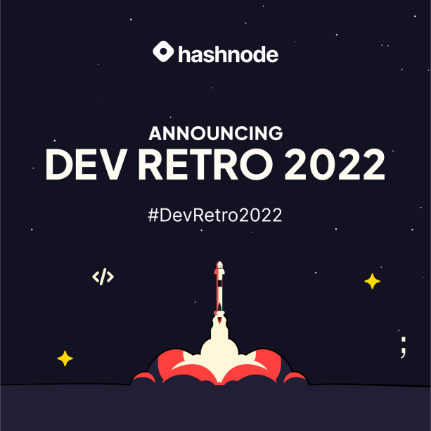hashnode's tweet image. Calling all developers! 🚀

Announcing #DevRetro2022 — an opportunity for you to reflect on your journey as a developer and share your experiences from the past year. 

Share your insights and lessons learned and win exciting cash prizes and swag. 🤑👕

townhall.hashnode.com/announcing-dev…