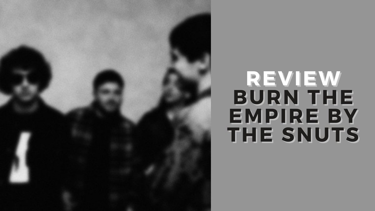CaitlinHyem's tweet photo. ALBUM REVIEW: Burn The Empire - @TheSnuts 🎸

“As key figures of society shoulder together whilst the country is in decline, Scottish band The Snuts smoulder with an album reflective of this time.”

Read more: https://t.co/I90gxrWtAj https://t.co/daYMQSaavB
