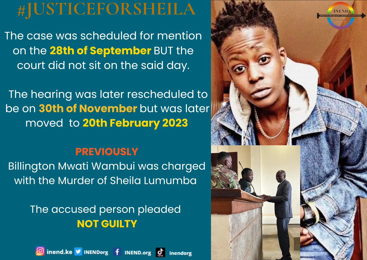 INENDorg's tweet photo. #JusticeForSheila Case Update: 
The Hearing has been set for 20th February 2023

#protectQueerKenyans #Repeal162 https://t.co/kCyKh5zE3I