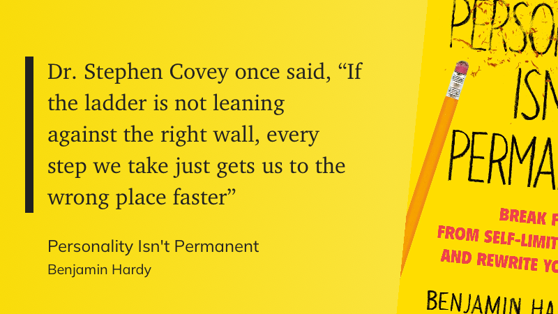 wansbrough's tweet photo. "Dr. Stephen Covey once said, “If the ladder is not leaning against the right wall, every step we take just gets us to the wrong place faster”" https://t.co/sH4zYC7DGp