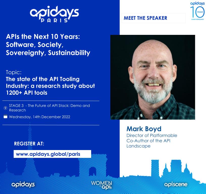 apidays Global (@apidaysglobal) on Twitter photo 📢We are excited to host <a href="/mgboydcom/">Mark Boyd (he/him)</a>, Director of Platformable, Co-Author of the API Landscape, at #apidays Paris 2022!
Don't miss out on Mark's talk: "The state of the API Tooling Industry: a research study about 1200+ API tools"
Register at 👉 bit.ly/3gCyMAR 📢We are excited to host <a href="/mgboydcom/">Mark Boyd (he/him)</a>, Director of Platformable, Co-Author of the API Landscape, at #apidays Paris 2022!
Don't miss out on Mark's talk: "The state of the API Tooling Industry: a research study about 1200+ API tools"
Register at 👉 bit.ly/3gCyMAR