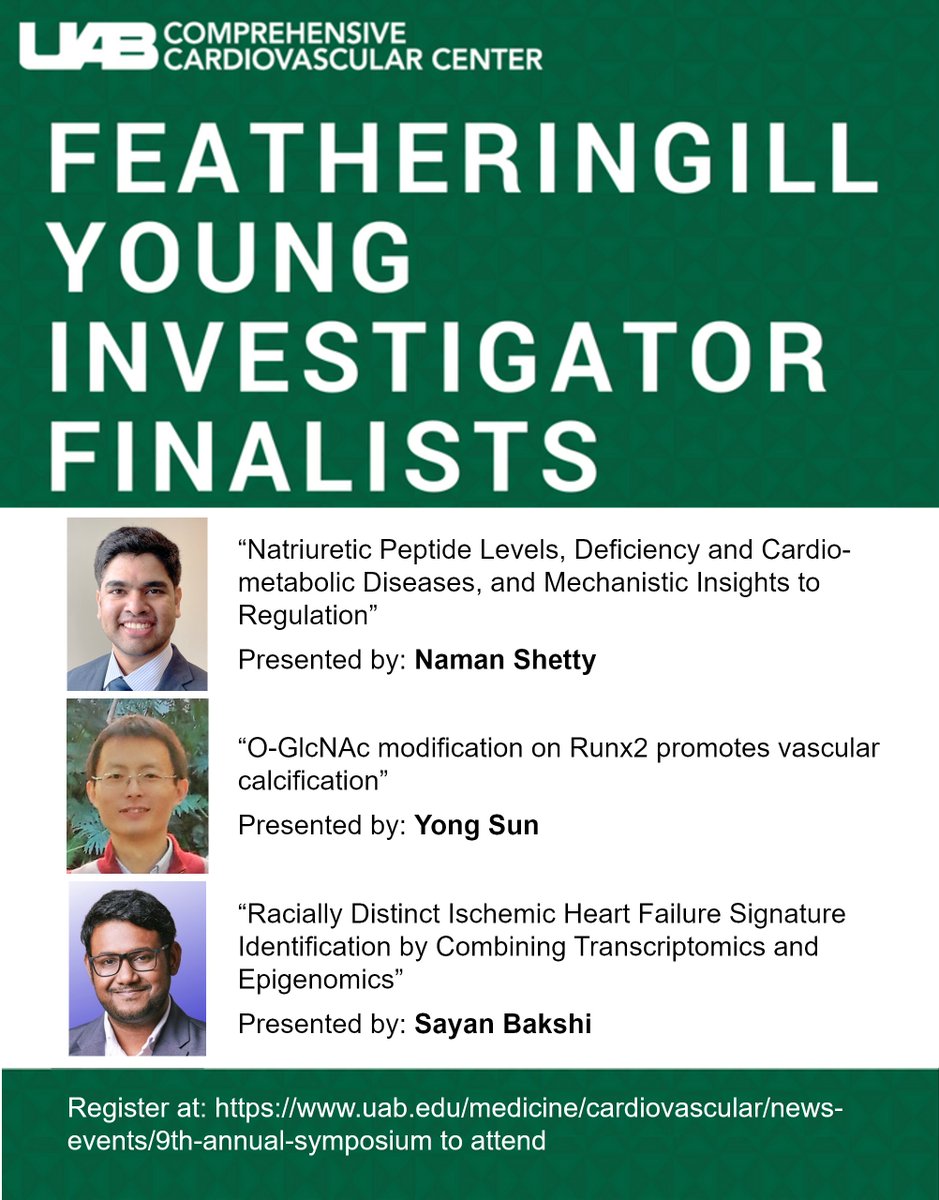 Join us for the Featheringill Young Investigator Award Finalist Presentations, Friday (12/09) 1.00pm.
Registration is free but required to attend. Register at: uab.edu/medicine/cardi… <a href="/UABCardiology/">UAB Cardiovascular Disease</a> <a href="/UAB_CCTRP/">UAB CardioVascular Research</a> <a href="/UABCVI/">UAB Cardiovascular Institute</a> <a href="/UABDeptMed/">UAB Department of Medicine</a> <a href="/uabbme/">UAB Biomedical Engineering</a>  <a href="/UABPathology/">UAB Pathology</a> <a href="/ONealCancerUAB/">UAB O'Neal Comprehensive Cancer Center</a> <a href="/AdamWende/">Adam R. Wende, PhD, FAHA</a>