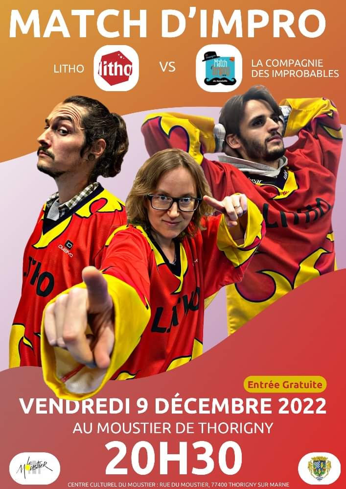 Lithorigny's tweet photo. Ce Vendredi 9 Décembre, au Centre Culturel du Moustier à Thorigny, la Litho reçoit la Compagnie des Improbables de Bois le Roi à 20h30. On vous y attend. Entrée libre. #impro #theatre #thorignysurmarne #marnelavallee https://t.co/Pt6223gvZ8