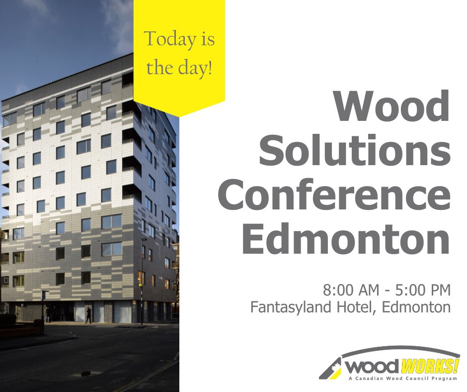 Today is the day! We are so excited to welcome you all back in person this year! Join us at the @FantasylandHotel in Edmonton today from 8:00 AM - 5:00 PM.

#WoodSolutionsConference #WSC2022 #YEGEvents #WoodWorks