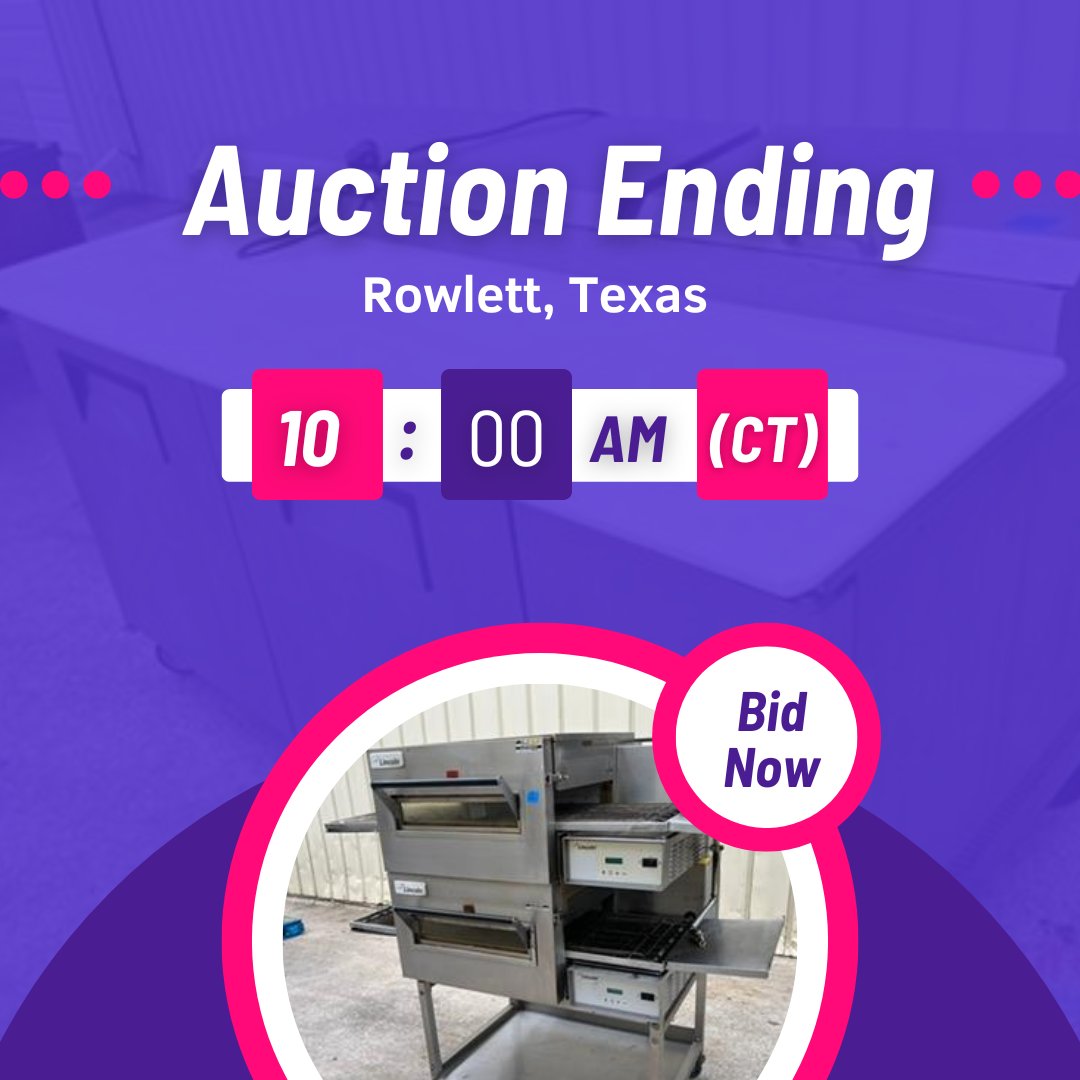 Final hours! Bakery &amp; Restaurant equipment in Rowlett, Texas 👉 These deals are ending 🎁 ow.ly/S25k50LXrPu