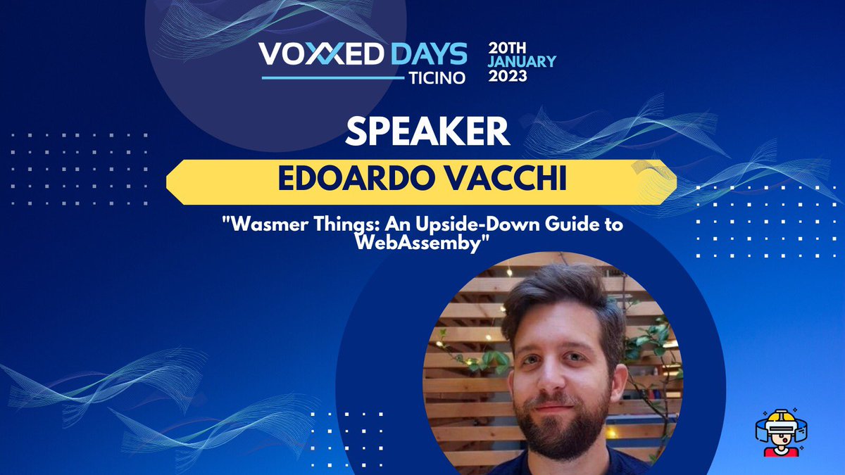 VoxxedTicino's tweet photo. ๐นAttention please the talk from the "Mind the geek" track is here! ๐นEdoardo Vacchi will speak about "Wasmer Things: An upside-Down Guide to WebAssembly" - we canโt wait to have @evacchi on stage @VoxxedTicino > interested in the topic? JOIN US! https://t.co/06Y4lLYpng https://t.co/v01QTTEJP0