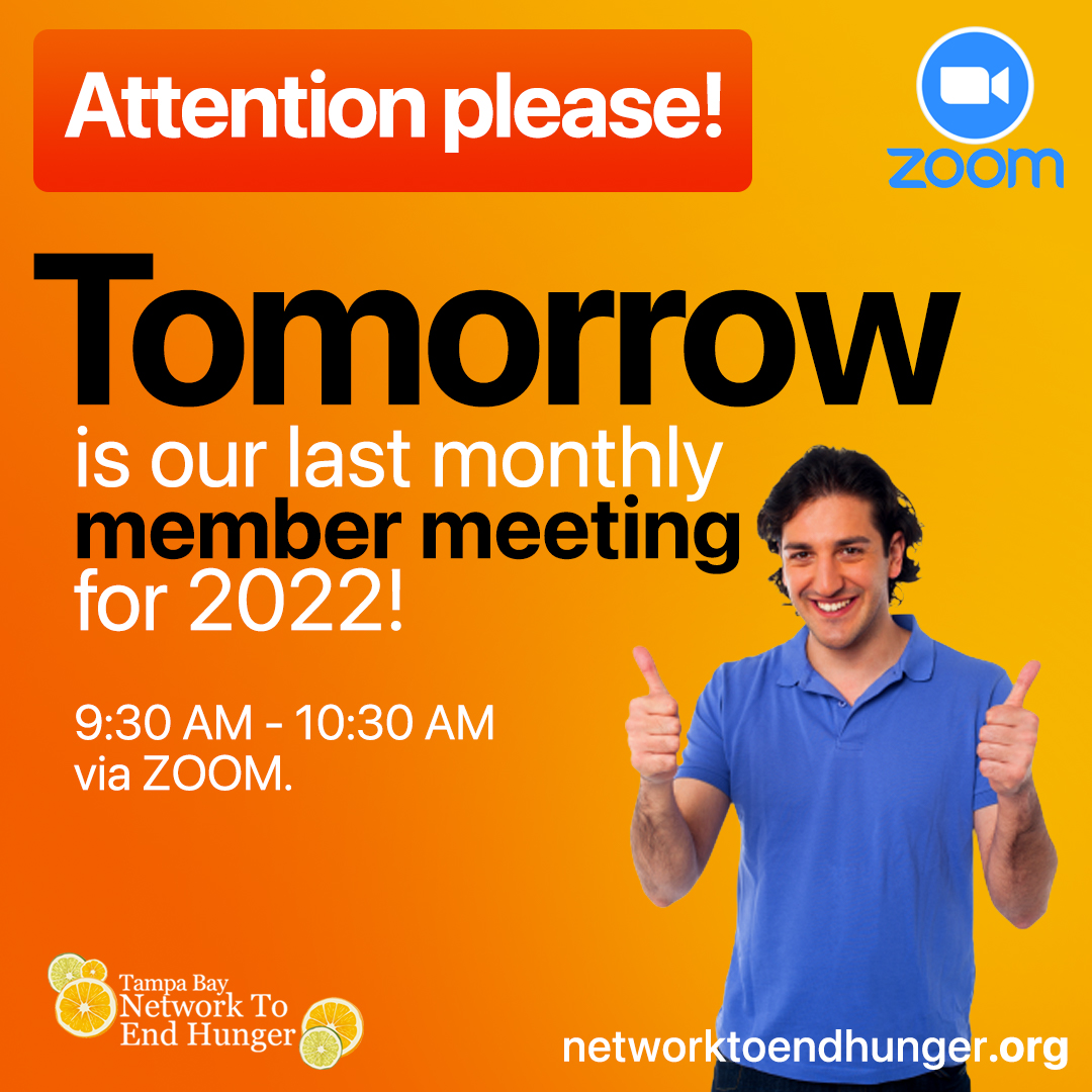 Join us from 9:30 AM - 10:30 AM via ZOOM. 🙋‍♀️🙋💻 Learn more at the link in our bio. networktoendhunger.org #tbneh #members #membermeeting #endhunger #networktoendhunger #tampabay