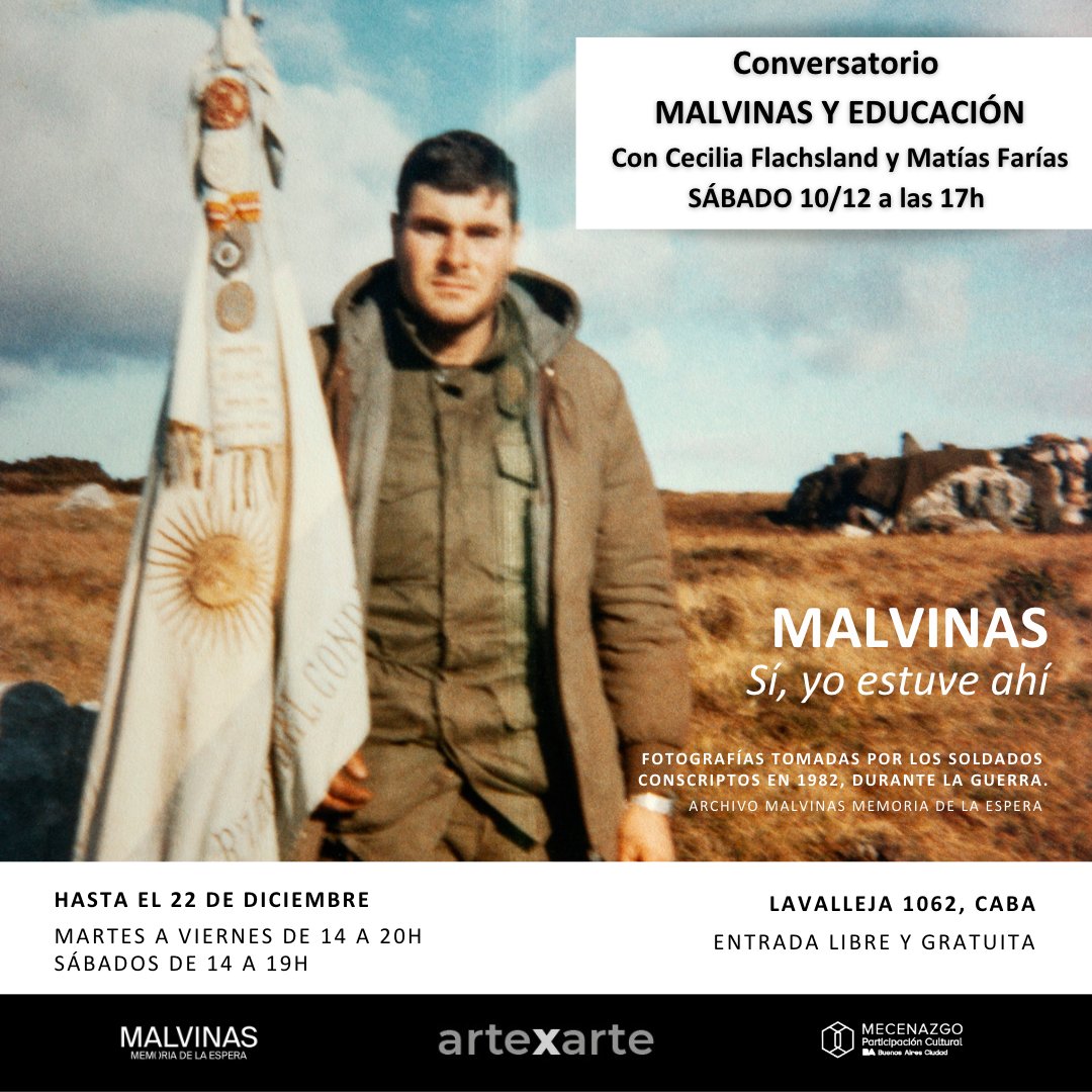Te invitamos a participar del Conversatorio “Malvinas y educación” en el cual contaremos con la presencia de Cecilia Flachsland y Matías Farías. 
<a href="/ceciliaflaschh/">ceciliaflasch</a> <a href="/MatiasFariasPh/">Matias Farias</a>  

🗓 Sábado 10 de diciembre 
🕔 17h
🎫 Entrada libre y gratuita.
📍 ArtexArte, Lavalleja 1062, CABA.