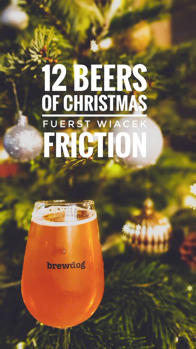 12 beers of Christmas
Day 7:  Fuerst Wiacek - Friction
Double dry hopped triple IPA all the way from Berlin 🇩🇪
#Christmas #brewdog #cambridge #craftbeer #fuerstwiacek #germanbeer #beer
