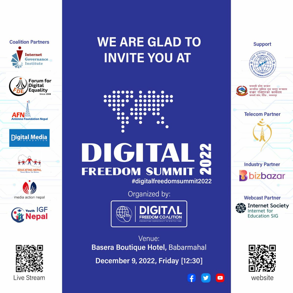 Digital Freedom Coalition is hosting the Digital Freedom Summit on 9th December 2022 in Kathmandu. 
Kindly register to attend either on-site or online: 
s.id/dfsummit

#digitalfreedomsummit
#youthIGFNepal