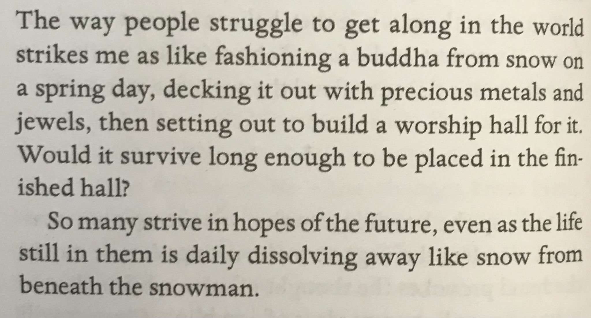 1. On the futility of placing hopes in the future