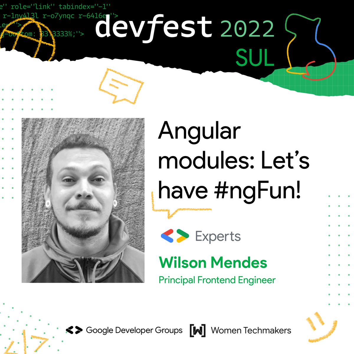 Mais um palestrante GDE confirmado, confira agora: 

O Wilson Mendes vem palestrar sobre: “Angular modules: Let’s have #ngFun!”. 

📆 Acesse devfestsul.com.br e garanta seu ingresso agora mesmo! #devfest #floripa