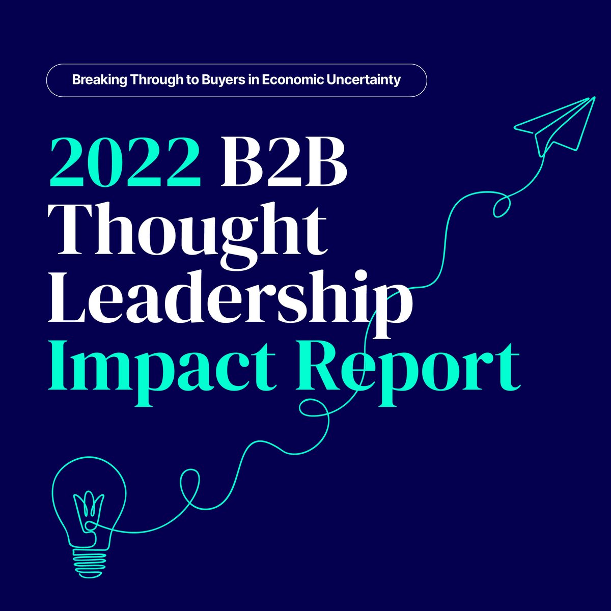 How do you ensure buyers see your business as a “need-to-have,” not a “nice-to-have,” during these economically uncertain times? 

Learn more from <a href="/LinkedIn/">LinkedIn</a> and Edelman’s 2022 B2B Thought Leadership Impact Report👇 bit.ly/3UC6hB9