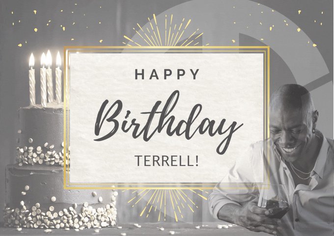 Happy Birthday to you Terrell Owens .. and many more!! 