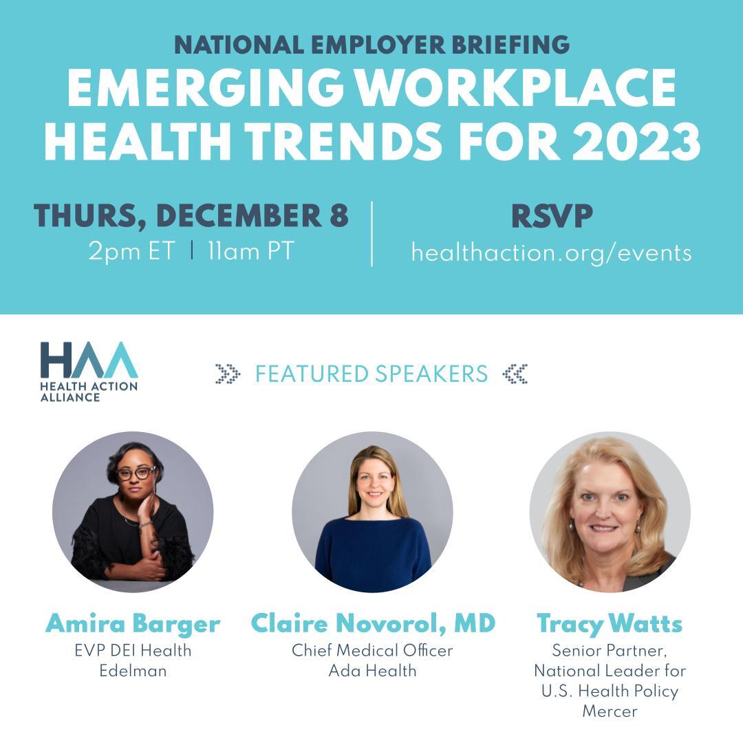 Join us tomorrow at 2pm ET for the @healthaction's Emerging Workplace Health Trends for 2023: National Employer Briefing to learn expert strategies from #businessleaders and #publichealth professionals to prepare your company for the new year. 📌RSVP: hlthact.org/emergingtrends…