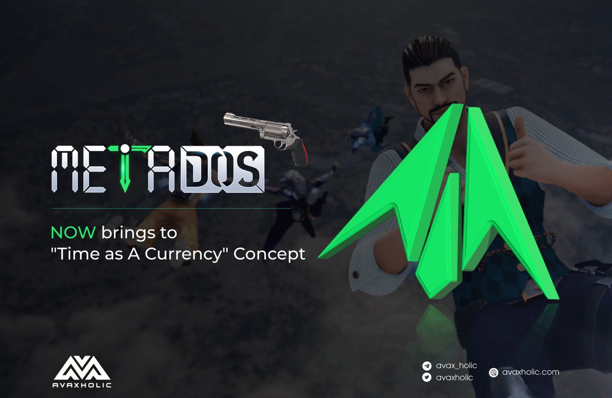 avaxholic's tweet image. METADOS NOW BRINGS TO "TIME AS A CURRENCY" CONCEPT

A battle royale game @PlayMetaDOS is coming. With a unique concept called “Time as a currency”, high-quality graphics &amp;amp; integrated with VR, this game is expected to go viral next time.

Highlight features &amp;amp; play mode of it👇
