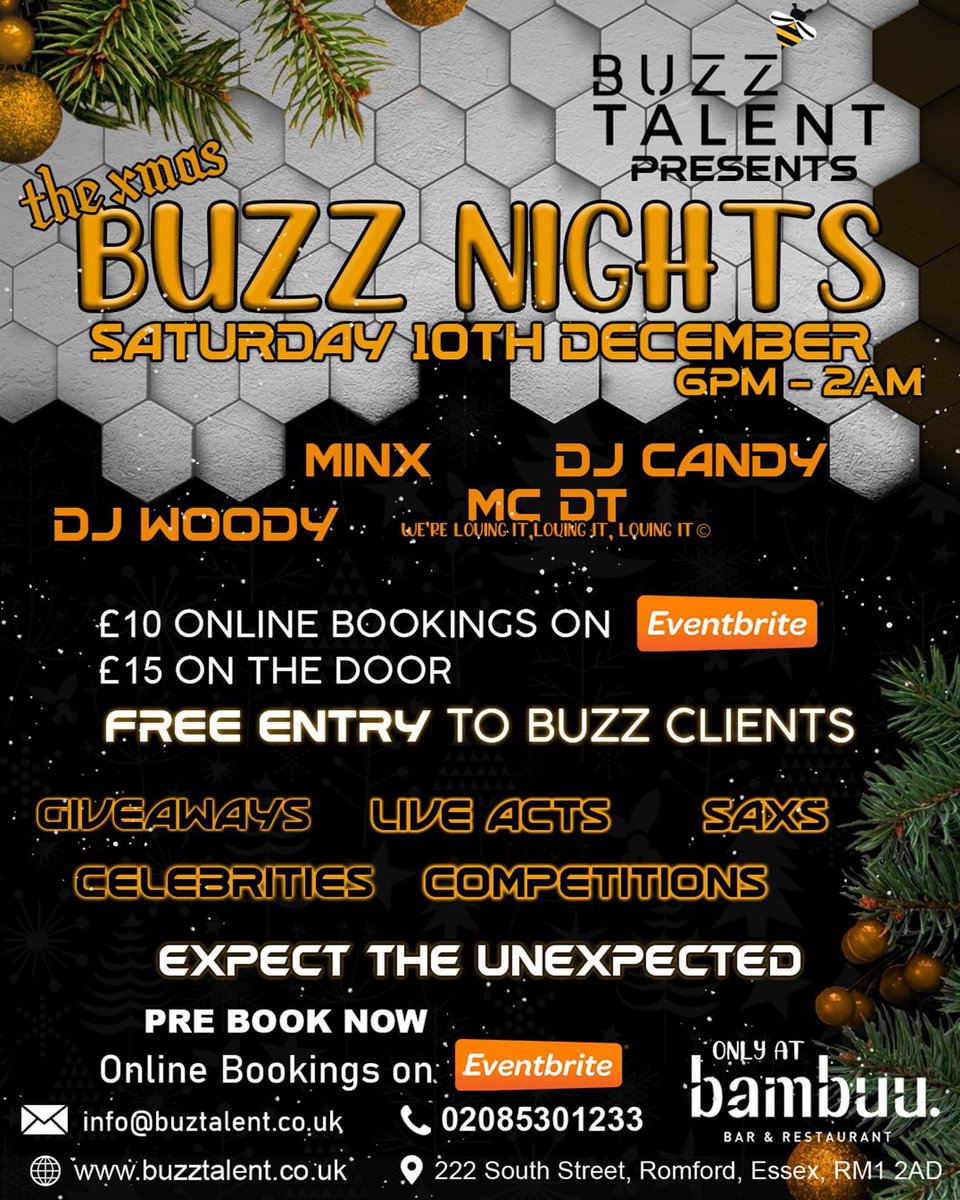 BUZZ TALENT 
Presents The Xmas BUZZ NIGHTS
(The Official Christmas Model Agency Party)

SATURDAY 10th DECEMBER 2022

@tmatalentuk 
<a href="/DJWoody01/">DJ Woody</a> 
<a href="/missdjcandy/">Coco Chanel</a> 
@minxhoney 
<a href="/1MCDT/">MC DT</a> 

6pm Till 2am

VIP BOOTHS AVAILABLE

01708 764849 / 0208 530 1224

buzztalent.co.uk