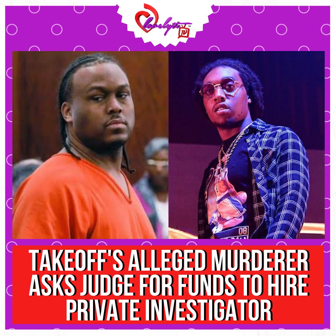lovelyti's tweet photo. Takeoff's alleged murderer, Patrick Xavier Clark, is asking a judge for money ... because he says he can't afford a private investigator, but needs one to build his defense.
Any Thoughts??
#TakeOff #Migos #PatrickXavierClark #Lovelytitv https://t.co/wcoCHZwpFO
