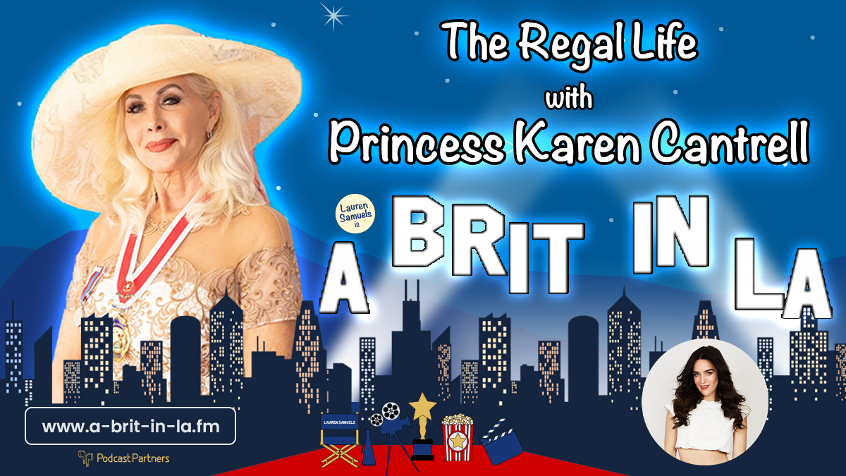 New episode out now! 🎉 

Host <a href="/Laurensamuels88/">Lauren Samuels</a> is joined by elegant philanthropist, Princess Karen Cantrell to discuss how everyone can live like a princess.

🎧: a-brit-in-la.fm/regal-life/