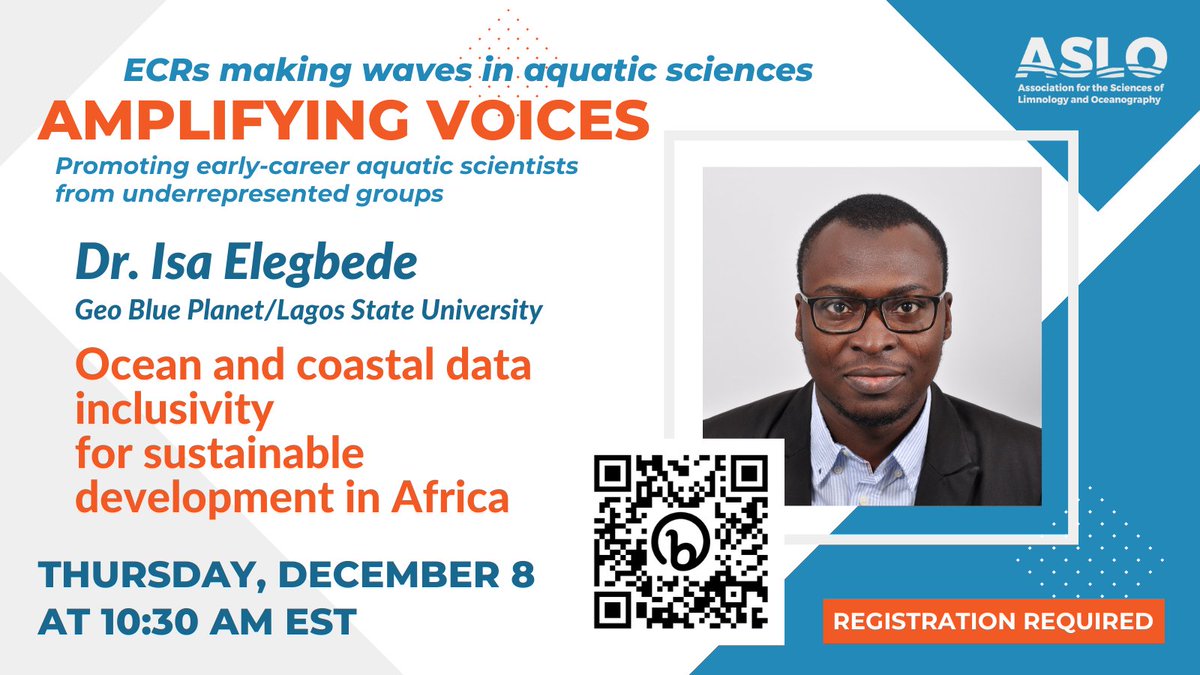 Join us at #ASLO Amplifying Voices for a presentation by Dr. Isa Elegbede on developing partnerships for the #sustainable use of #ocean and #coastal #resources across the global north and south.  

Support ECRs and register now for the #ASLO_ECC webinar on Dec 8 at 10:30 AM EST🧵