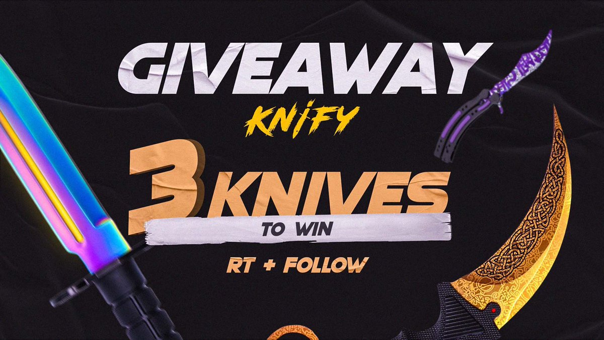 🎉 GIVEAWAY with <a href="/KnifyGG/">KNIFY</a> 🎉
It's time you win some real life CS:GO Knives! 

3 Prices, 3 Winners:
🎁 M9 Bayonet Fade 🎁
🎁 Butterfly Freehand 🎁
🎁 Karambit Lore 🎁

🔁 RT &amp; Follow <a href="/KnifyGG/">KNIFY</a> to enter 🔁

⏱️ Ends in 7 days! ⏱️