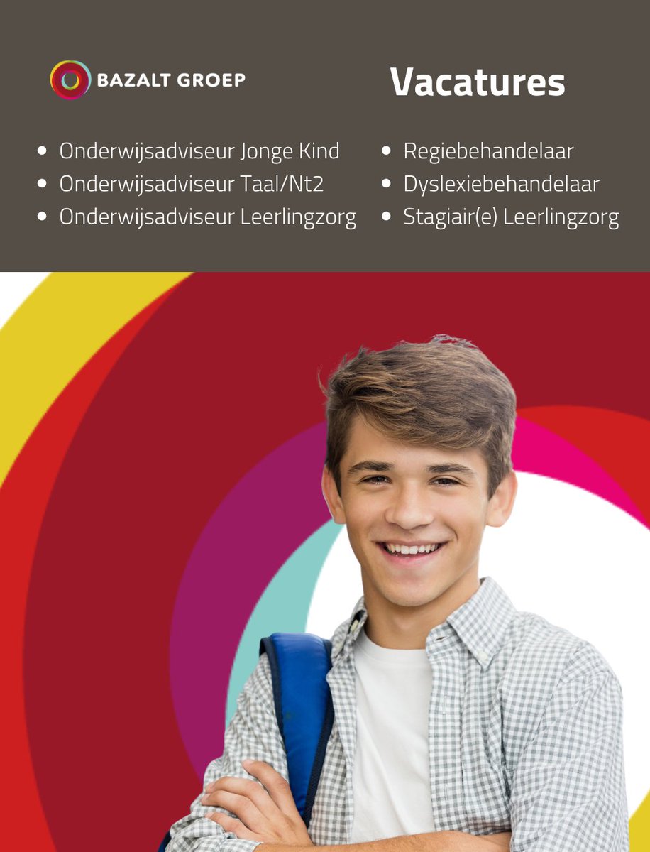 Wij ondersteunen en versterken schoolteams, leraren, leerlingen, ouders, besturen en anderen en jagen vernieuwing aan. Met als doel: het optimale uit kinderen, jongeren en onderwijsprofessionals halen. Wil jij hier onderdeel van uitmaken?
Solliciteer hier: bazaltgroep.nl/werken-bij