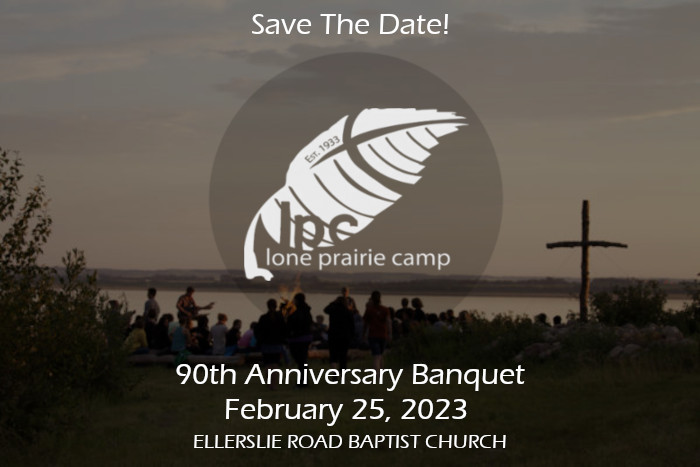 LonePrairieCamp's tweet photo. #SaveTheDate @LonePrairieCamp's #90thAnniversary @EllerslieChurch #LPC https://t.co/b4eLOtGIBQ
