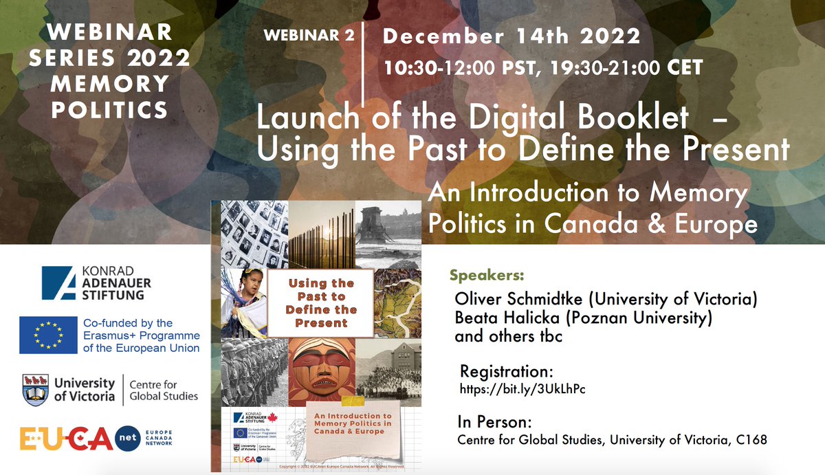 CdnEurDialogue's tweet photo. Join us Dec 14th: new digital booklet/ exploring the ways how memory politics can be taught at high schools/ university settings and the meaning of memory politics in public debates
Round table wit experts #EuMePo
https://t.co/bGVbRnfB2k
@sd61schools @CTFFCE @CAUT_ACPPU https://t.co/IgaiAXW9t5