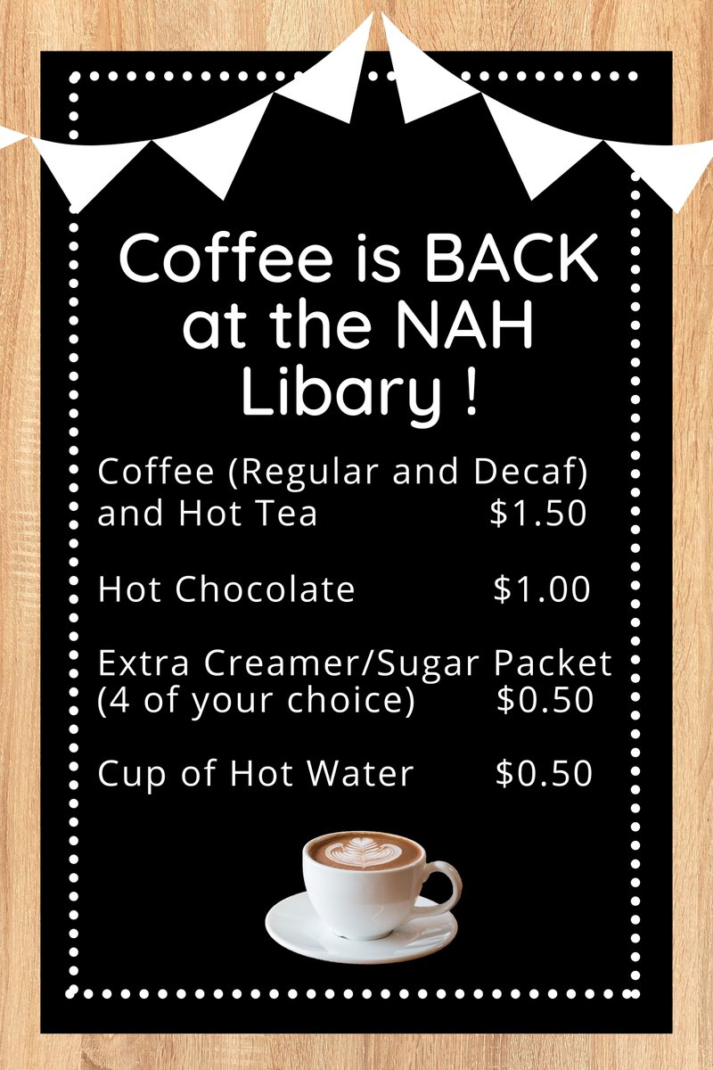 NAH_LRC's tweet photo. Need some "pep in your step?" The NAH Library has coffee for sale!  #hindscc #hindsccnah #librarycoffee https://t.co/g278rsKqDD