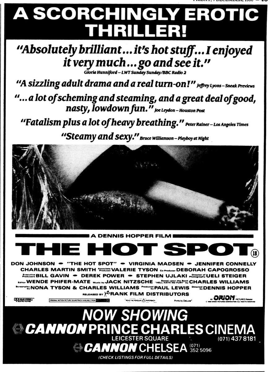On this day December 7th, 1990, Dennis Hopper's THE HOT SPOT opened in London @ThePCCLondon and Cannon Chelsea..