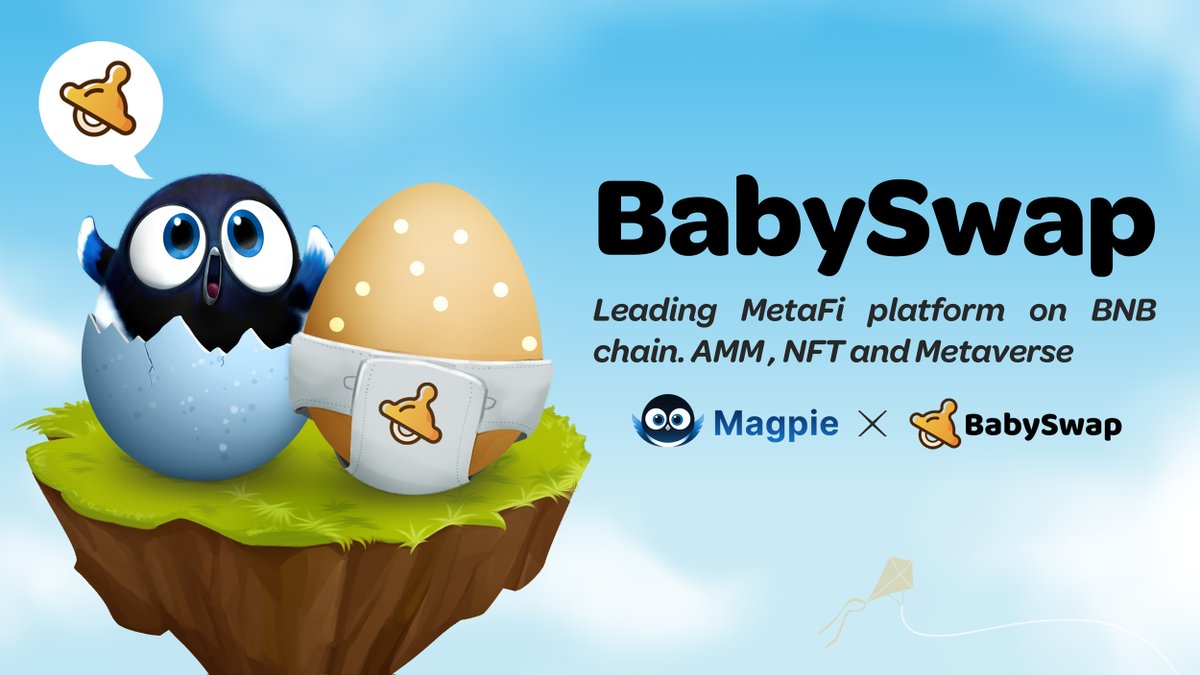 Magpie (@magpiexyz_io) on Twitter photo Welcome BabySwap to the Magpie family!🥰
You can now buy $MGP directly through <a href="/babyswap_bsc/">BabySwap #Baby the Landlord 🏝️</a>👶
MGP has been listed 👇
exchange.babyswap.finance/#/swap
We keep #buidling.
Thanks for your support!🥰
#MGP #BABY #BNB Welcome BabySwap to the Magpie family!🥰
You can now buy $MGP directly through <a href="/babyswap_bsc/">BabySwap #Baby the Landlord 🏝️</a>👶
MGP has been listed 👇
exchange.babyswap.finance/#/swap
We keep #buidling.
Thanks for your support!🥰
#MGP #BABY #BNB