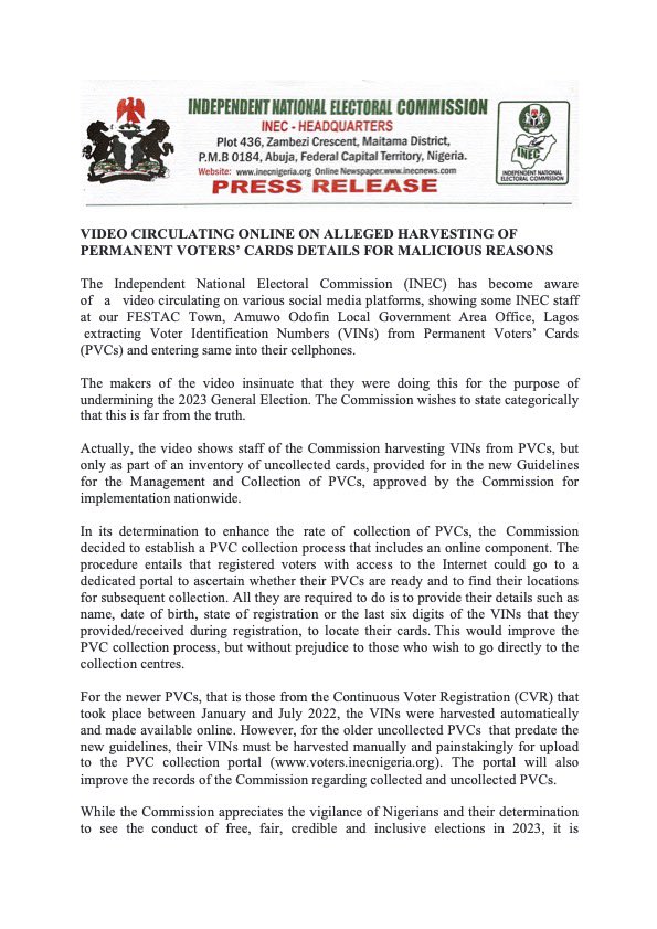 inecnigeria's tweet photo. PRESS RELEASE
Video Circulating Online on Alleged Harvesting of Permanent Voters’ Cards Details for Malicious Reasons https://t.co/kpwBa9pXXK