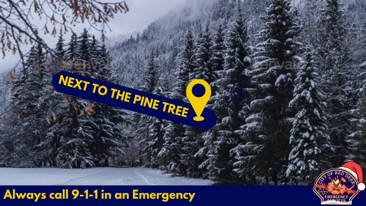 RedDeer911's tweet image. A wonderful Christmas tradition is heading out into Clearwater County and cutting down your family Christmas tree.  Emergencies can happen anywhere at anytime. Your location is the 1st most important piece of information we require. #WhereAreYouWednesday