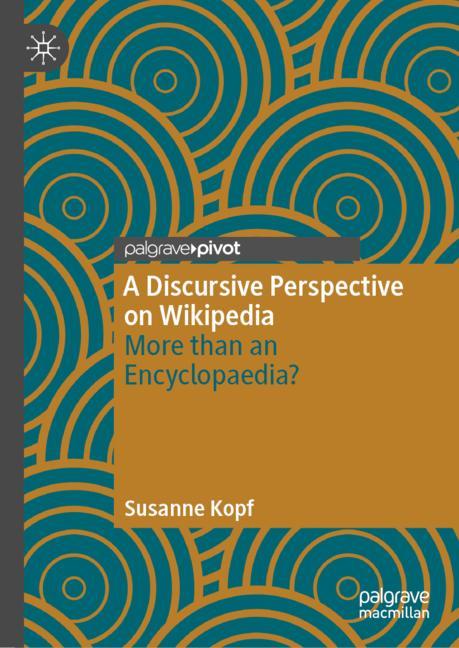 Palgrave Macmillan (@palgrave) on Twitter photo ‘A Discursive Perspective on Wikipedia’ provides a guide to Wikipedia for researchers and students of linguistics, discourse and communication studies, redressing the gap in research on Wikipedia in these fields. bit.ly/3F7NZSy ‘A Discursive Perspective on Wikipedia’ provides a guide to Wikipedia for researchers and students of linguistics, discourse and communication studies, redressing the gap in research on Wikipedia in these fields. bit.ly/3F7NZSy