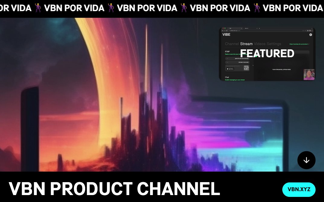 vbnxyz's tweet photo. It's too easy to customize your channel page on VBN

Peep the video on our new VBN Product channel
https://t.co/N0Mt0Ft6GX

#streaming #video #Web3 https://t.co/inu4eUCnzY