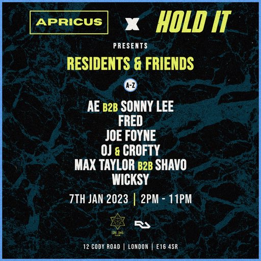 To kick off the year 2023 the right way Apricus and Hold It come together to throw a daytime party like no other at one of our favourite intimate venues in London!🙌🏻

TICKETS OUT NOW!