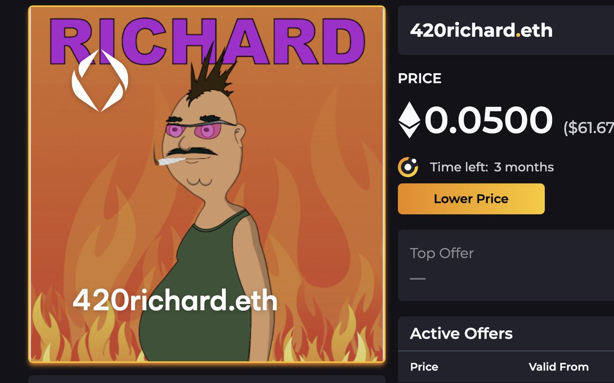 420richard.eth on sale for  .05
ens.vision/name/420richard
(will accept .042E offer)