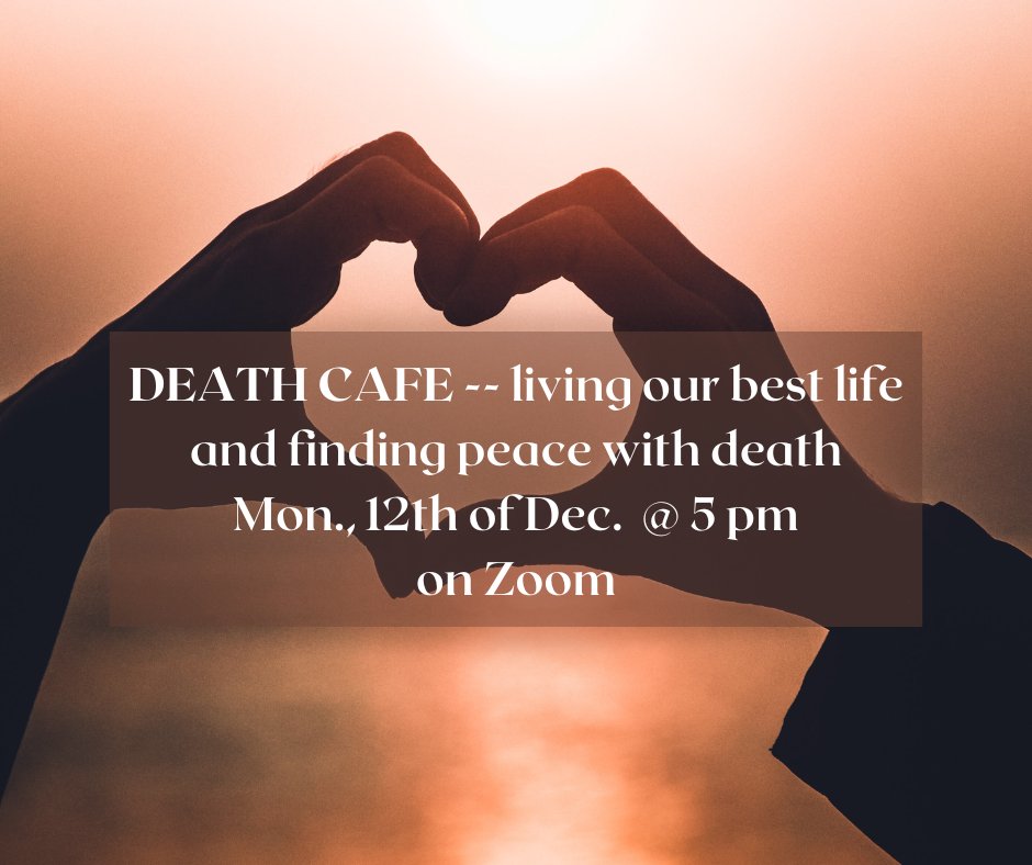 2/2  Zoom. To RSVP, click the link below.
 
eventbrite.com/e/death-cafe-l…
Blessings! XOXO.
#endoflifedoula #deathdoula #endoflifesupport #endoflife #doula #griefsupport #griefsupportforfamilies #grief #sorrow #loneliness #loss #death #deathsupport #emotionalsupport #spiritualsupport