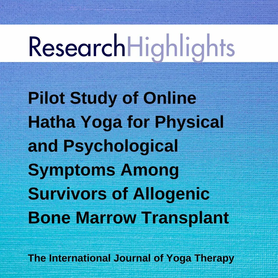 "The purpose of this study was to assess the feasibility of a 12-week online yoga intervention compared to an educational control group in survivors of allogenic BMT (Bone Marrow Transplant)." Read the full study here: buff.ly/3usGnp5