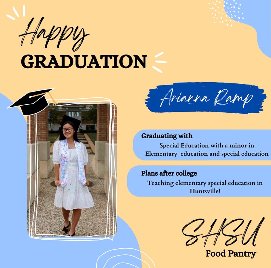 Congratulations to our senior Arianna Ramp! We are so proud of all your accomplishments and can’t wait to see what the future holds for you! 

#SHSU26  #SHSU25  #SHSU24  #SHSU23 #SHSU22  #SHSU  #FoodPantry #EatEmUpKats