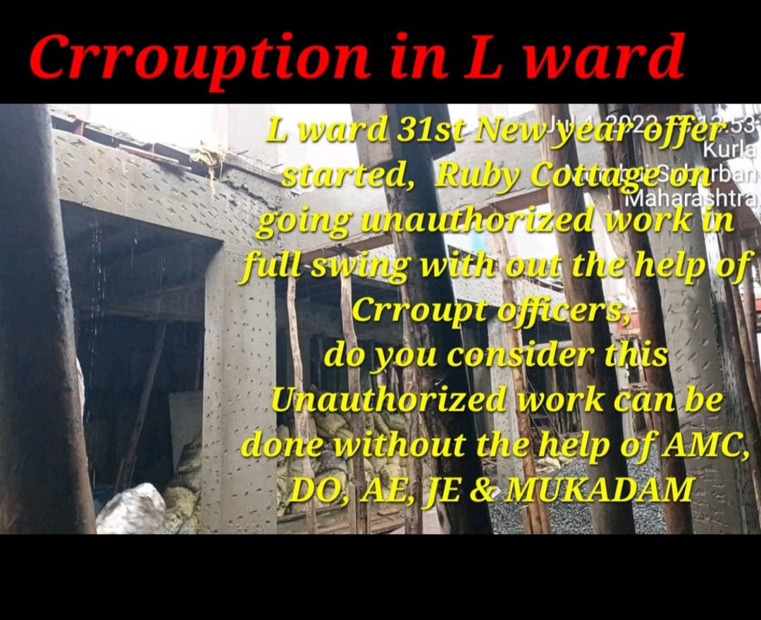 patni_shakeel's tweet image. L ward officers #VishalChoudhary #AmolArvindKoli are highly crroupt officers along with AMC, DO, AE, JE&amp;amp;MUKADAM all works for each other, if they are not crroup than how this Unauthorized works is standing on site.
@mybmc @mybmcWardL @mybmcWardPN @IqbalSinghChah2 @CMOMaharashtra