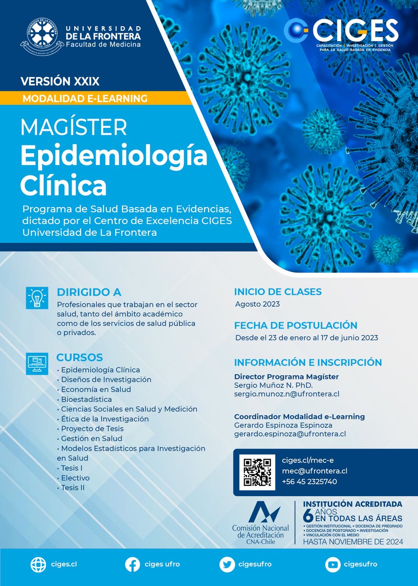 CIGESUFRO's tweet photo. La XXIX versión del Magíster en Epidemiología Clínica modalidad e-learning iniciará en enero de 2023 sus postulaciones que durarán hasta junio, mes donde se realizará la matrícula de los nuevos estudiantes. La postulación se realiza en el sitio web https://t.co/Wh2GEFzWow
#Ciges https://t.co/0CcQ0UaHQY