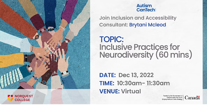 AutismCanTech's tweet photo. Coming up soon! If you're interested in learning about inclusion in the workplace, we invite you to join Brytani McLeod for her next session on Inclusive Practices for Neurodiversity. Register early to save your seat. https://t.co/7mT9TgBuXs #inclusivitytraining #workshop https://t.co/OlH7lQeRfA